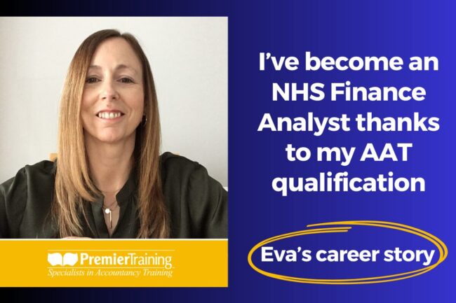 Eva Christian career story1 Eva Christian's AAT qualifications have helped her become an NHS Finance Analyst.