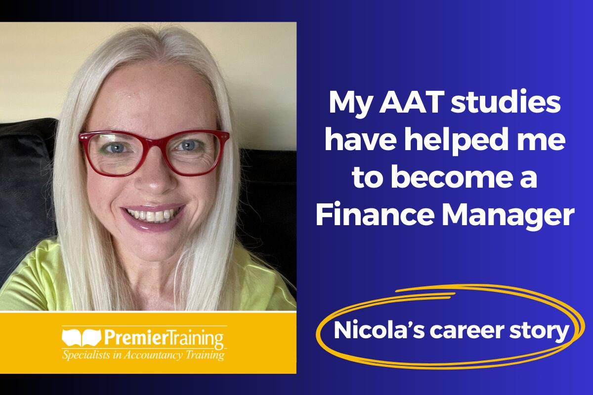 Nicola Harris' AAT studies have helped her become a Finance Manager.